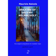 Breaths of dreamy melancholy